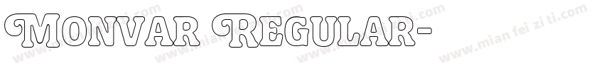 Monvar Regular字体转换